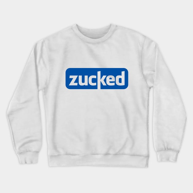 Zucked Back in FB Jail Again Crewneck Sweatshirt by MotiviTees